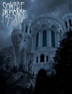 Sombre Présage : Nécromantique incantation